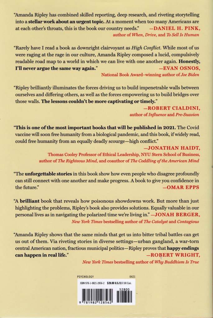 Advance Praise for High Conflict: Why We Get Trapped and How We Get Out by Amanda Ripley. The text is black and red on a beige background. Back cover of hardback format of the book High Conflict: Why We Get Trapped and How We Get Out by Amanda Ripley.