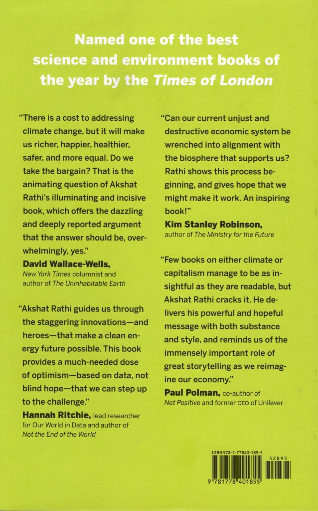 Praise For Climate Capitalism: Winning the Race to Zero Emissions and Solving the Crisis of Our Age by Akshat Rathi